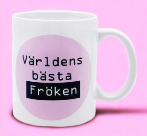 Mugg "Världens bästa Fröken" (vit) - Presenteriet