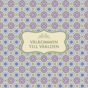 Kort "Välkommen till världen"