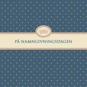 Kort "På Namngivningsdagen"