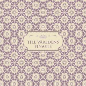 Kort "Till världens finaste"